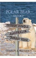Polar Bear Trilogy