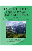La petite fille qui voyage dans ses rêves