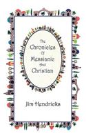 Chronicles Of Messianic And Christian