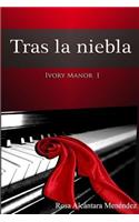 Tras La Niebla: (Spanish)