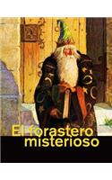 El Forastero Misterioso