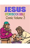 Jesus Storybook Bible Comic Volume 3
