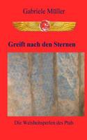 Greift Nach Den Sternen: Die Weisheitsperlen Des Ptah