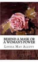 Behind a Mask or a Woman's Power