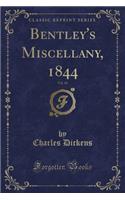 Bentley's Miscellany, 1844, Vol. 16 (Classic Reprint)