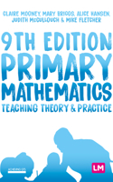 Primary Mathematics: Teaching Theory and Practice