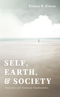 Self, Earth, and Society