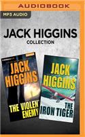 Jack Higgins Collection: The Violent Enemy & the Iron Tiger