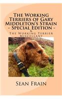 Working Terriers of Gary Middleton's Strain - Special Edition