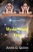 Mystical Road Trip
