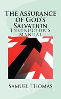 Assurance of God's Salvation: Instructor's Manual