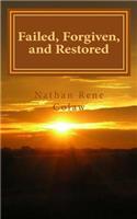 Failed, Forgiven, and Restored