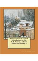 Reminiscences of Scottish life and character. By