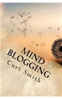Mind Blogging