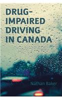 Drug-Impaired Driving in Canada