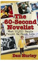 The 60-Second Novelist: What 22,613 People Taught Me about Life