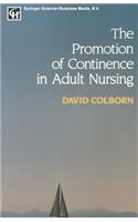 Promotion of Continence in Adult Nursing