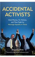 Accidental Activists