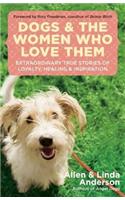 Dogs and the Women Who Love Them