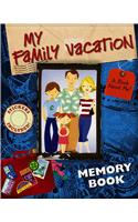 My Family Vacation