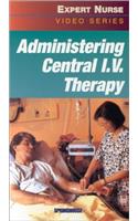 Administering Central I.V.