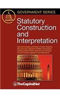 Statutory Construction and Interpretation