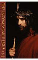 The Incomparable Jesus