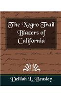 Negro Trail Blazers of California