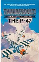 Thunderbolt! The P-47