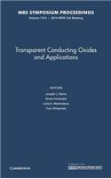 Transparent Conducting Oxides and Applications: Volume 1315