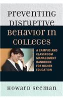 Preventing Disruptive Behavior in Colleges