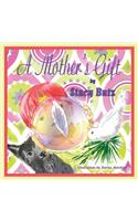 A Mother's Gift