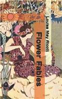 Flower Fables