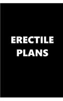 2020 Daily Planner Funny Theme Erectile Plans 388 Pages