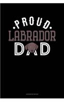 Proud Labrador Dad: Address Book(1328 Address Book)
