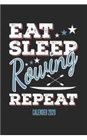 Eat Sleep Rowing Repeat Calender 2020