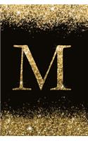 M: Personalized Initial Monogram Blank Lined Notebook Journal Printed Glitter Black and Gold, for Women and Girls 6x9 inch. Christmas gift, birthday gi