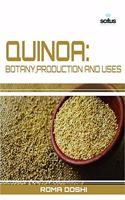 Quinoa: Botany, Production and Uses