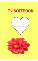 My Notebook: Yellow Blank Wide Ruled Notebook for Students, Kids, Teens and Adults to Journal, Doodle, Sketch and Write Notes in.