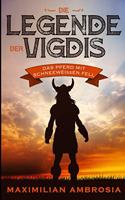 Die Legende der Vigdis