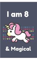 I am 8 & Magical