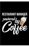 Restaurant Manager Powered by Coffee