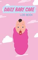 Daily Baby Care Log Book