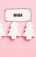 Aruba: Ruled Travel Diary Notebook or Journey Journal - Lined Trip Pocketbook for Men and Women with Lines
