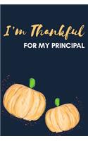 I'm Thankful For Principal