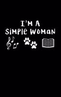 I'm A Simple Woman
