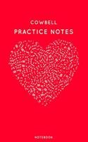 Cowbell Practice Notes