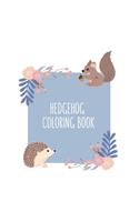Hedgehog Coloring Book