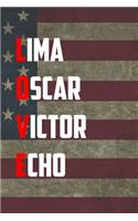Lima Oscar Victor Echo: 6x9 Journal christmas gift for under 10 dollars military spouse journal