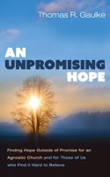 Unpromising Hope